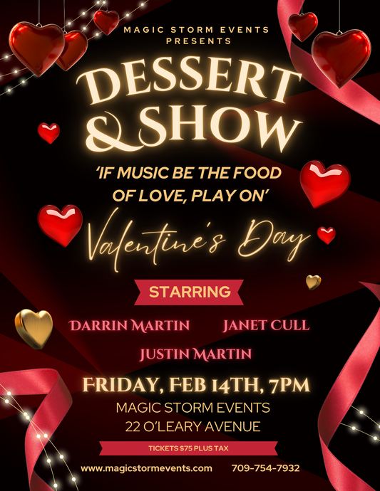 Valentine’s Dessert & Show - If Music Be The Food of Love, Play On