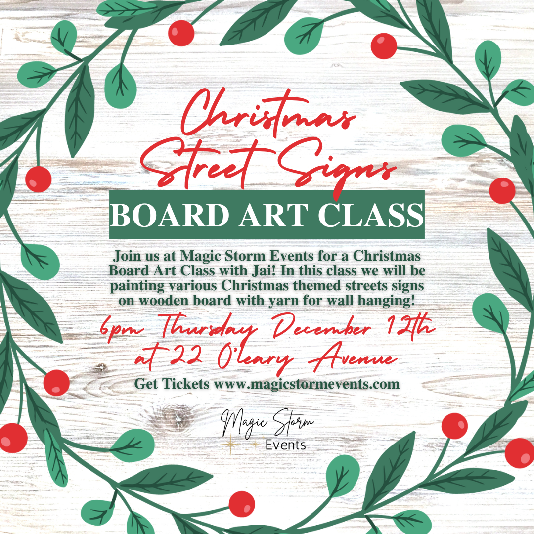 Christmas Street Signs Board Art Class - December 12th, 2024