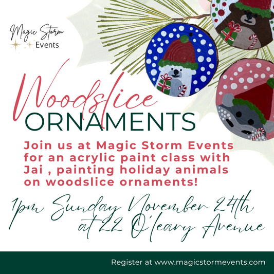 Holiday Animals Wood Slice Ornament Paint Class - November 24th, 2024