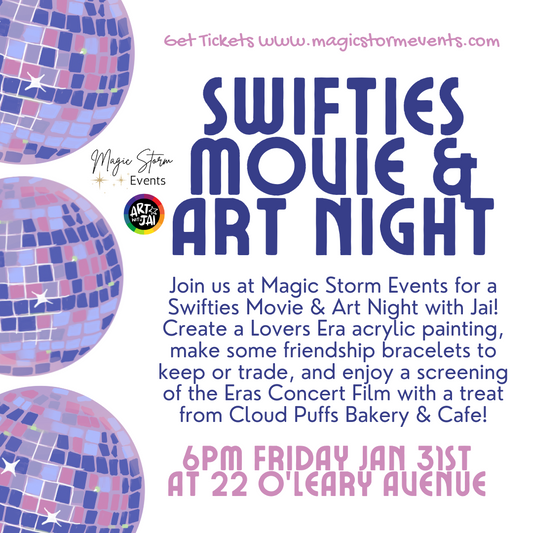 Eras Movie Night and Swifties Paint Class  - January 31st