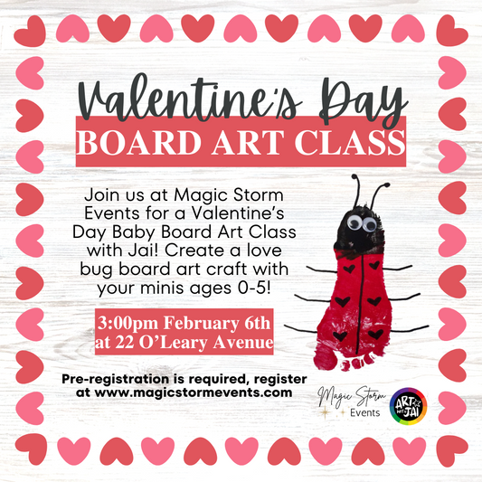 Valentine's Day Baby Board Art Class - February 6th, 2025